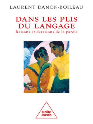 cover image of Dans les plis du langage